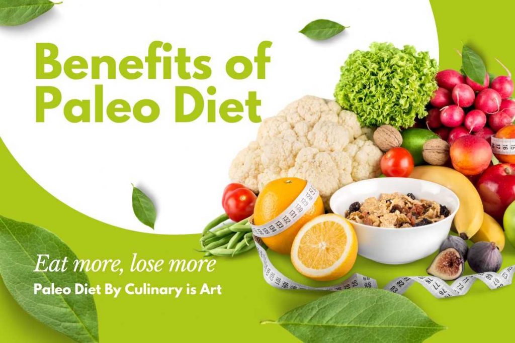 Benefits of Paleo Diet